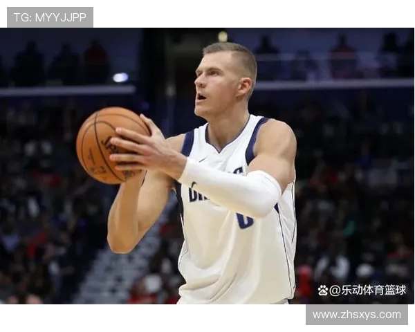 波尔津吉斯半场16分钟贡献14分7板1帽 罚球高效体现进攻威胁 波尔津吉斯半场16分钟贡献14分7板1帽 罚球高效体现进攻威胁